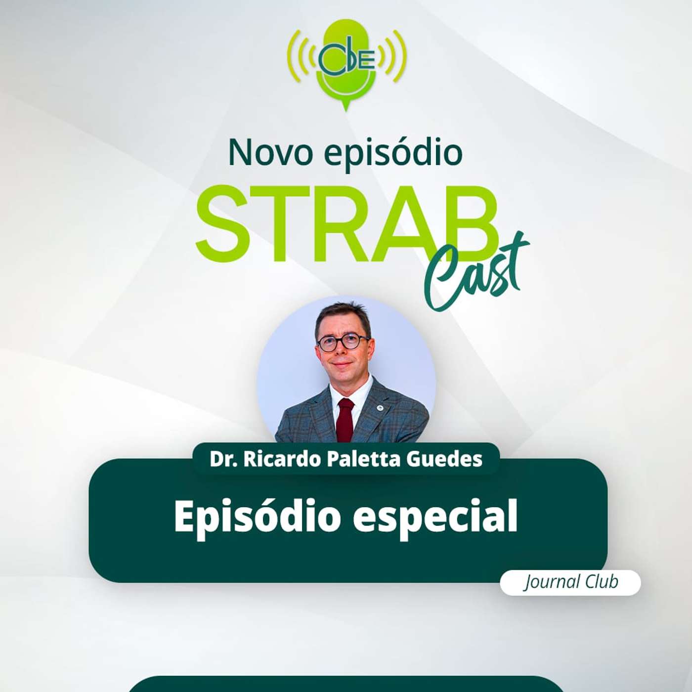 52. Journal Club Especial - Dr. Ricardo Paletta Guedes 52. Journal Club Especial - Dr. Ricardo Paletta Guedes