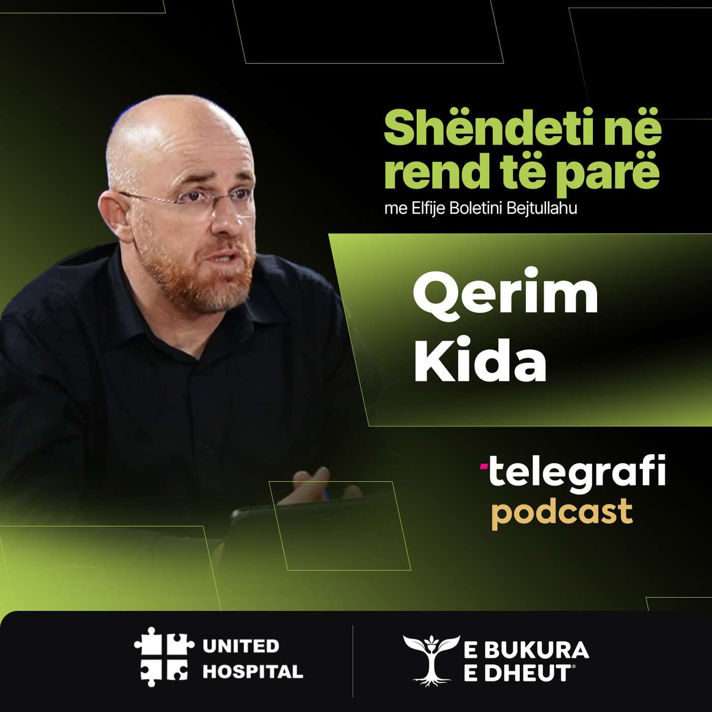#68: Shëndeti në rend të parë - ortoped, Qerim Kida episode artwork