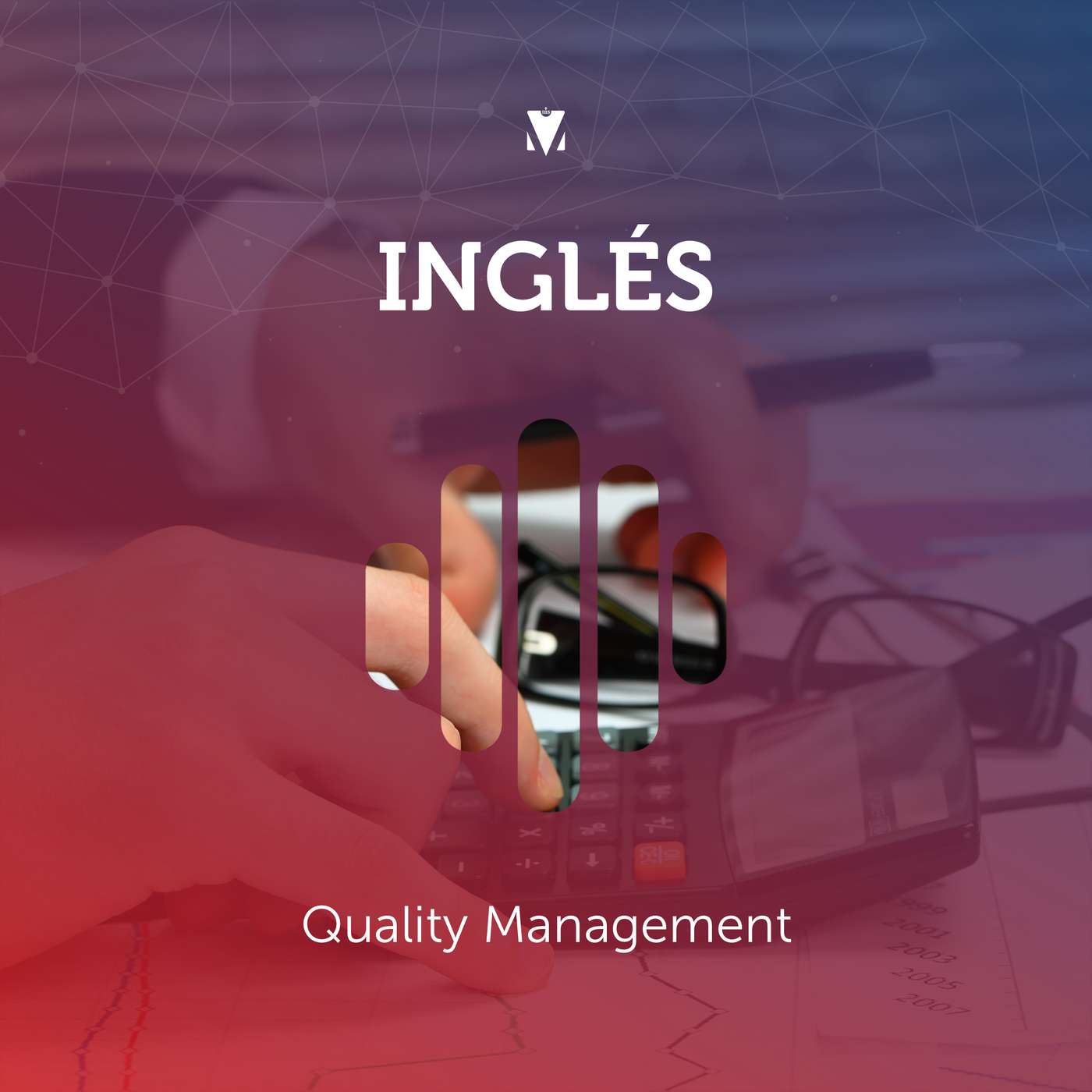 2 - INGLÉS: Quality Management