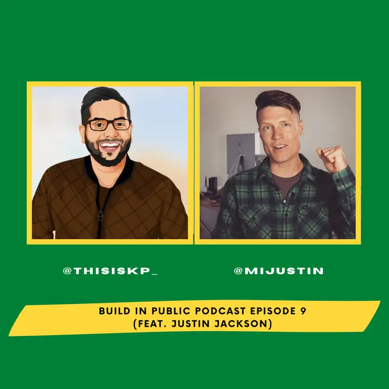 Episode 9 with Justin Jackson (Co-Founder of Transistor)