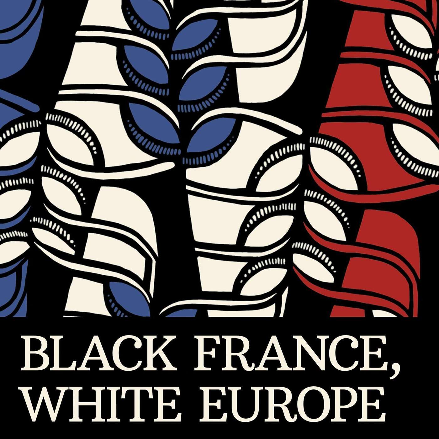 Emily Marker on Black France, White Europe: Youth, Race, and Belonging in the Postwar Era