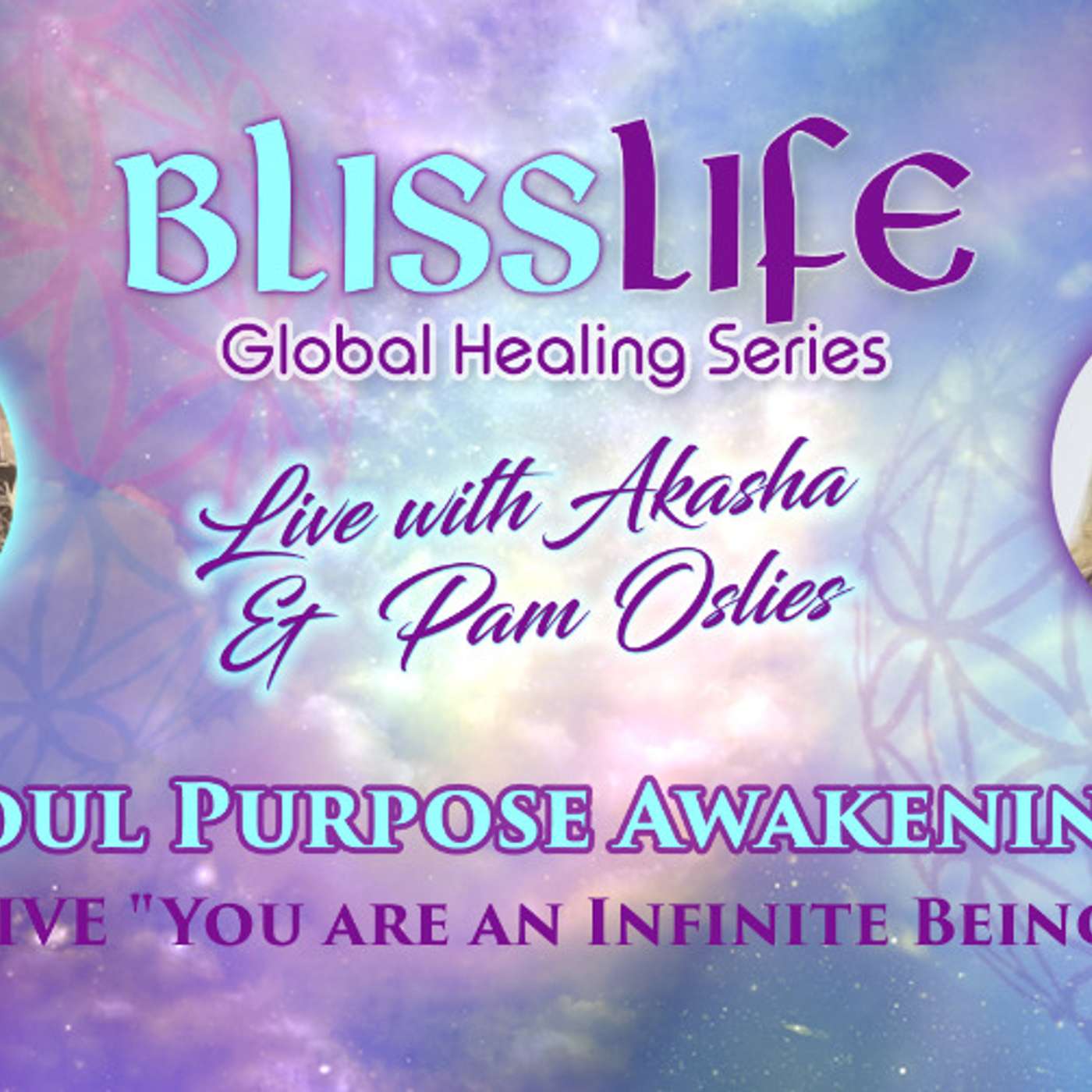 You Are an Infinite Being with Akasha and Pam Oslie episode artwork