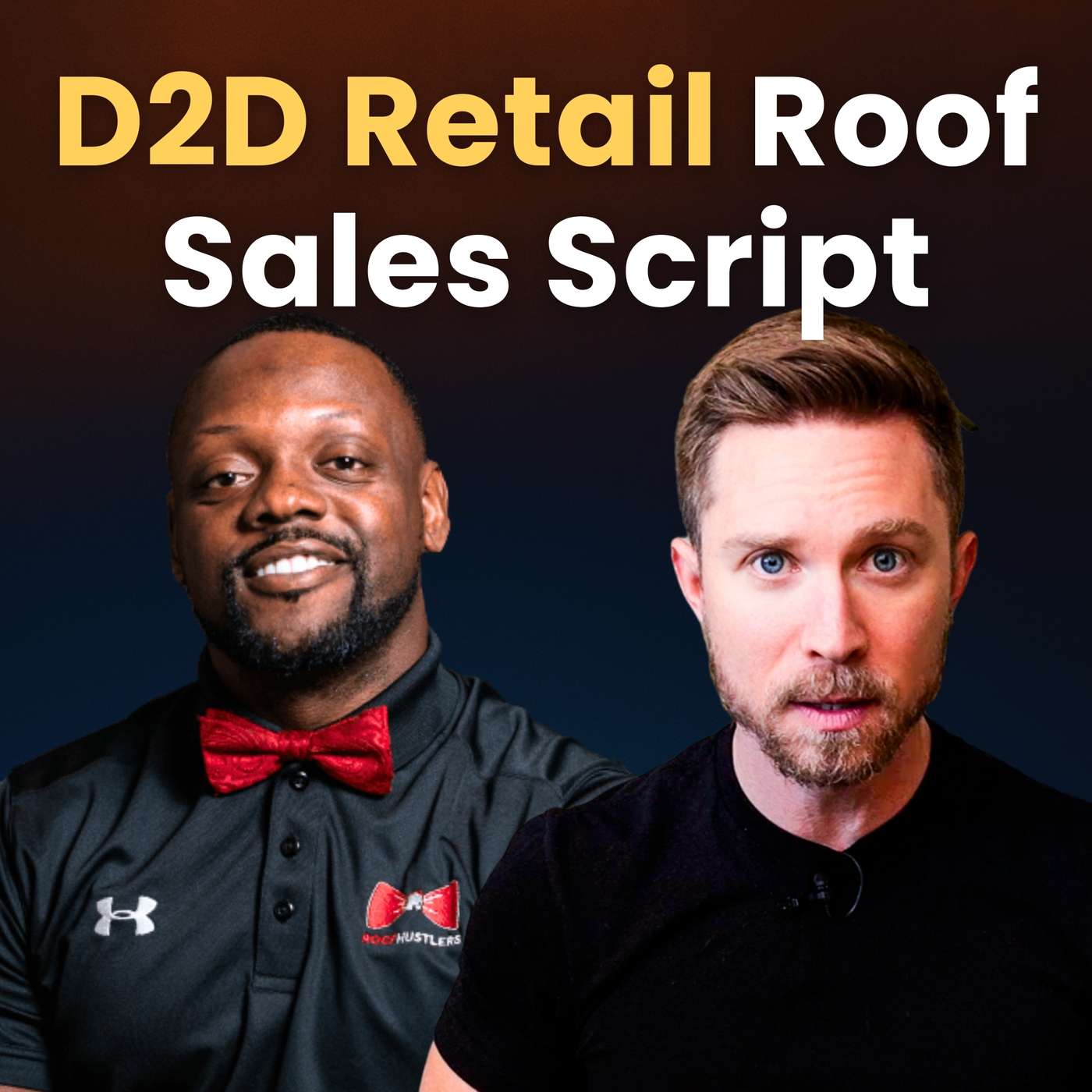 D2D Roofing Sales WITHOUT Storms? The Retail Script w/ Dashaun Bryant D2D Roofing Sales WITHOUT Storms? The Retail Script w/ Dashaun Bryant