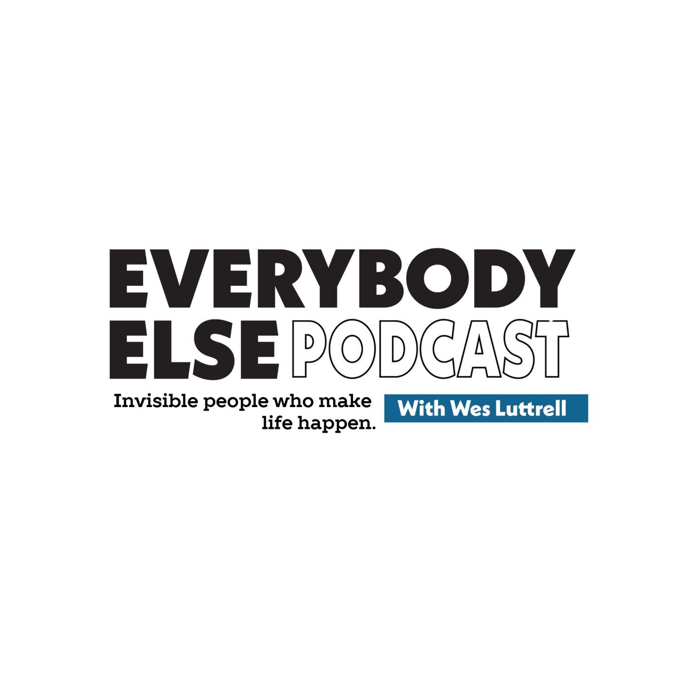 Everybody Else