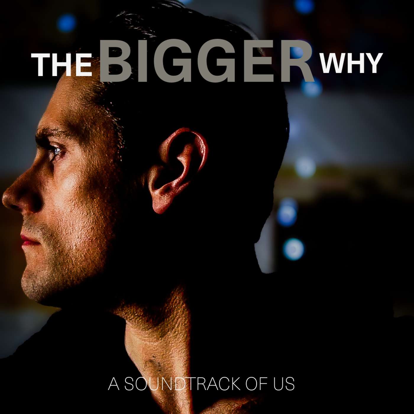 The Bigger Why