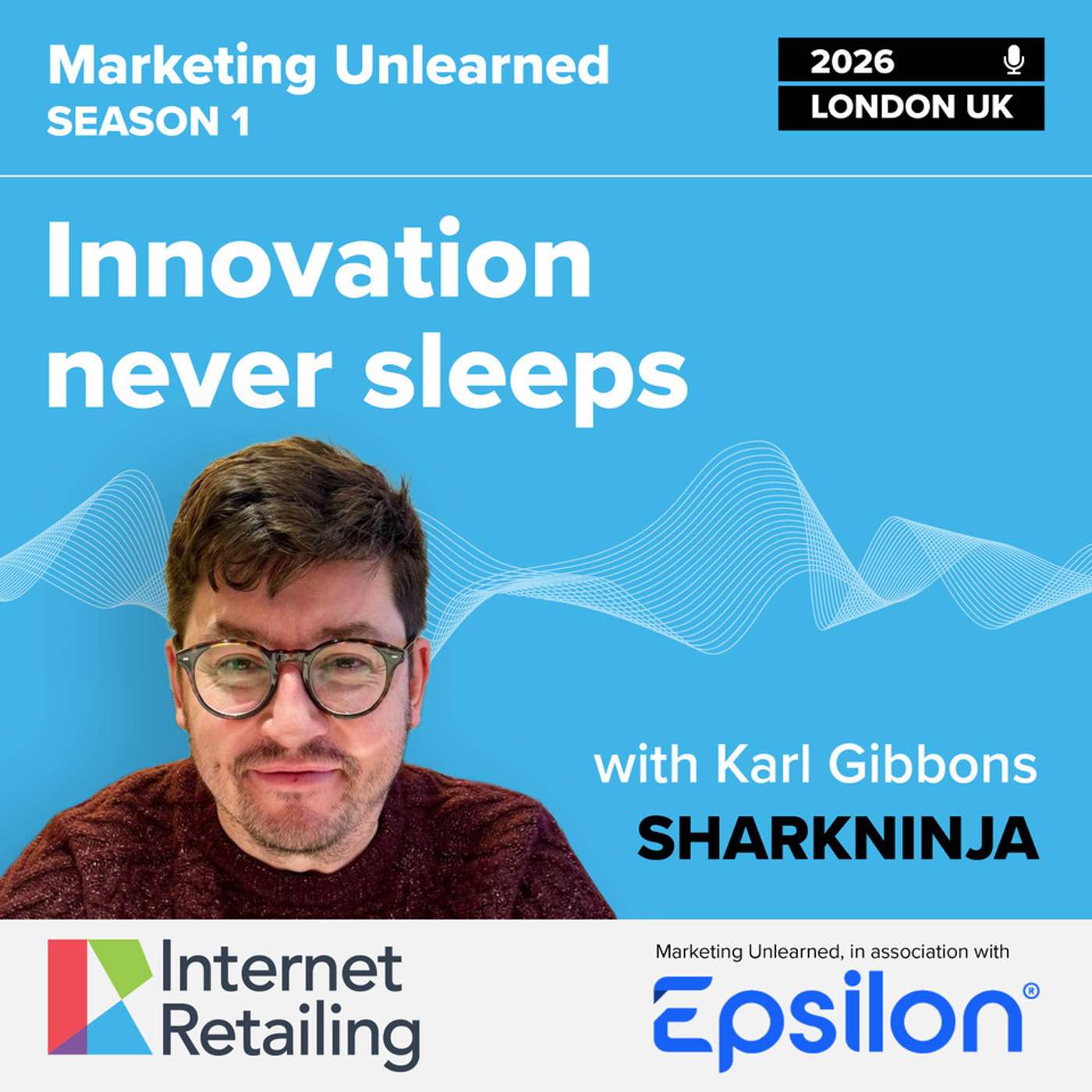 “Innovation never sleeps” – Karl Gibbons of SharkNinja