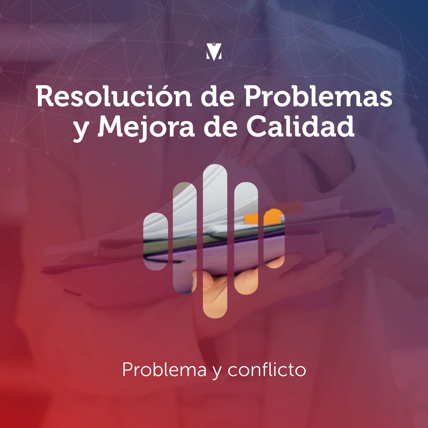 1 - RESOLUCIÓN DE PROBLEMAS Y MEJORA DE CALIDAD: Problema y conflicto episode artwork