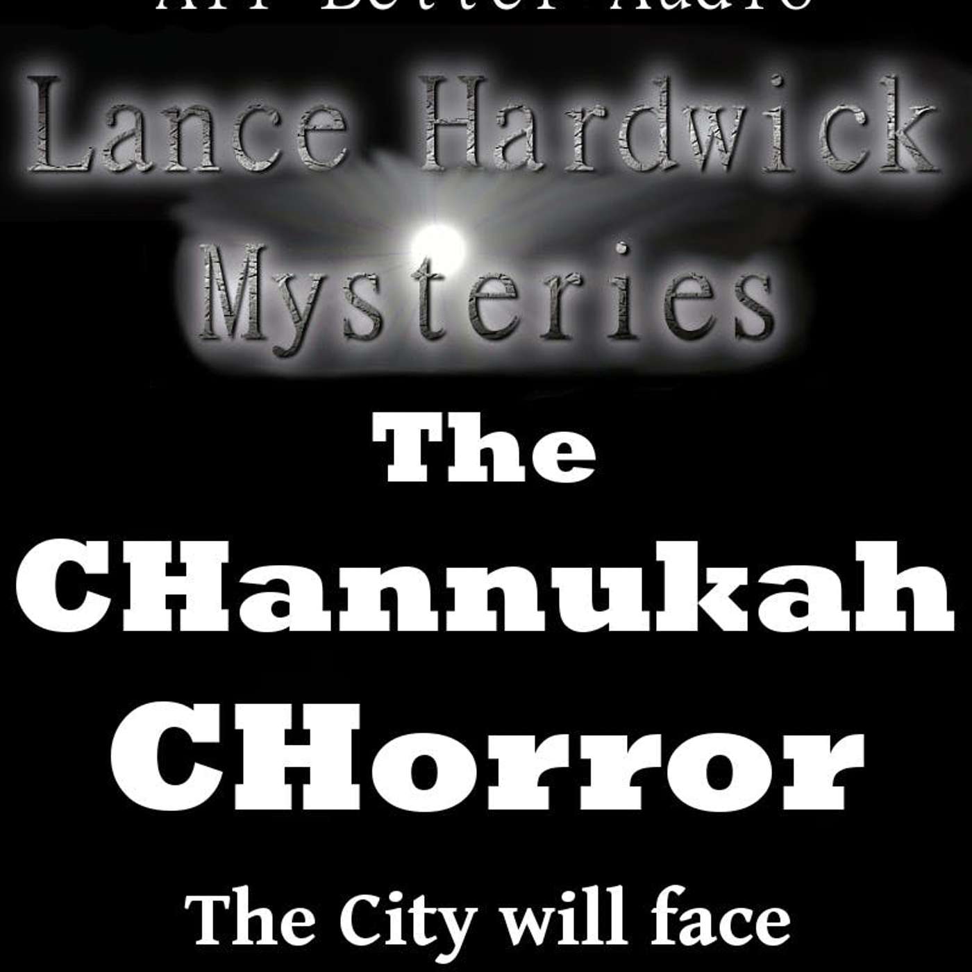 Lance Hardwick Mysteries #1.2: The CHannukah CHorror episode artwork