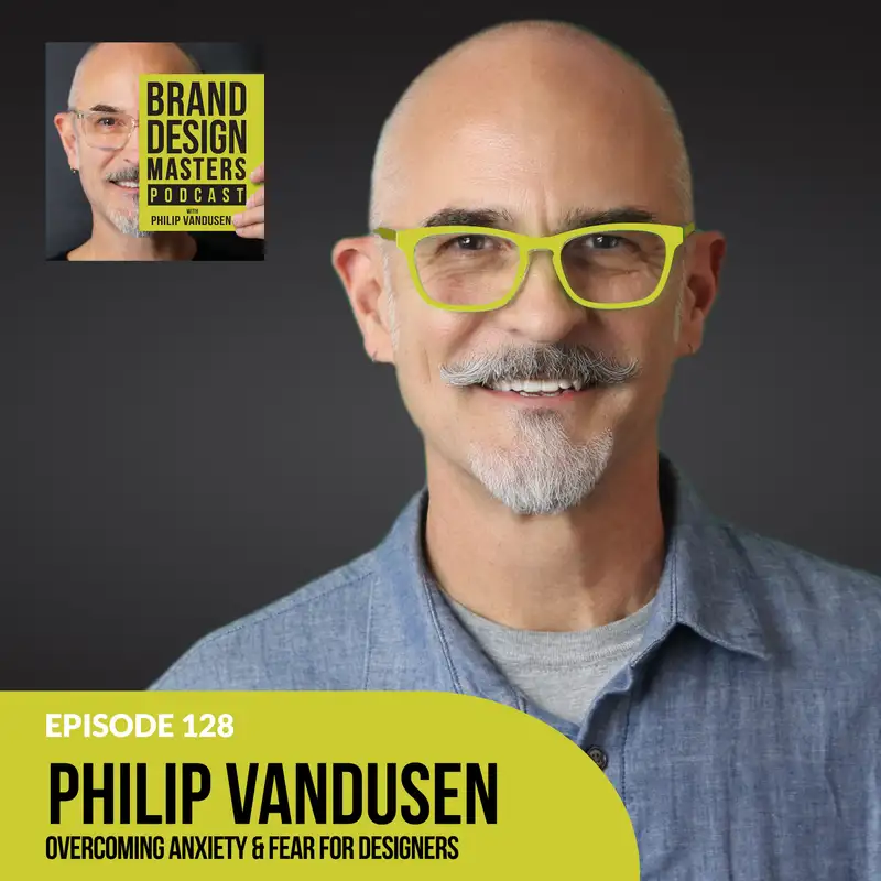 Overcoming Anxiety & Fear for Designers and Creative Pros