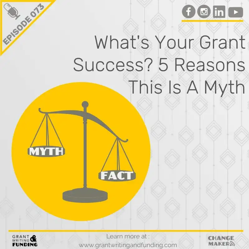 What's Your Grant Success? 5 Reasons This Is Myth