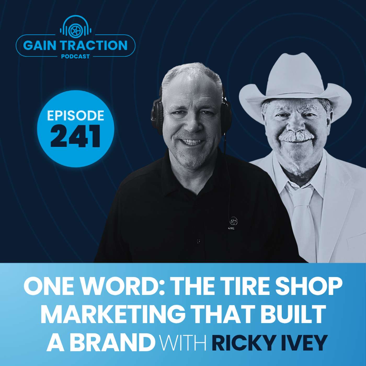 One Word: The Tire Shop Marketing That Built a Brand episode artwork