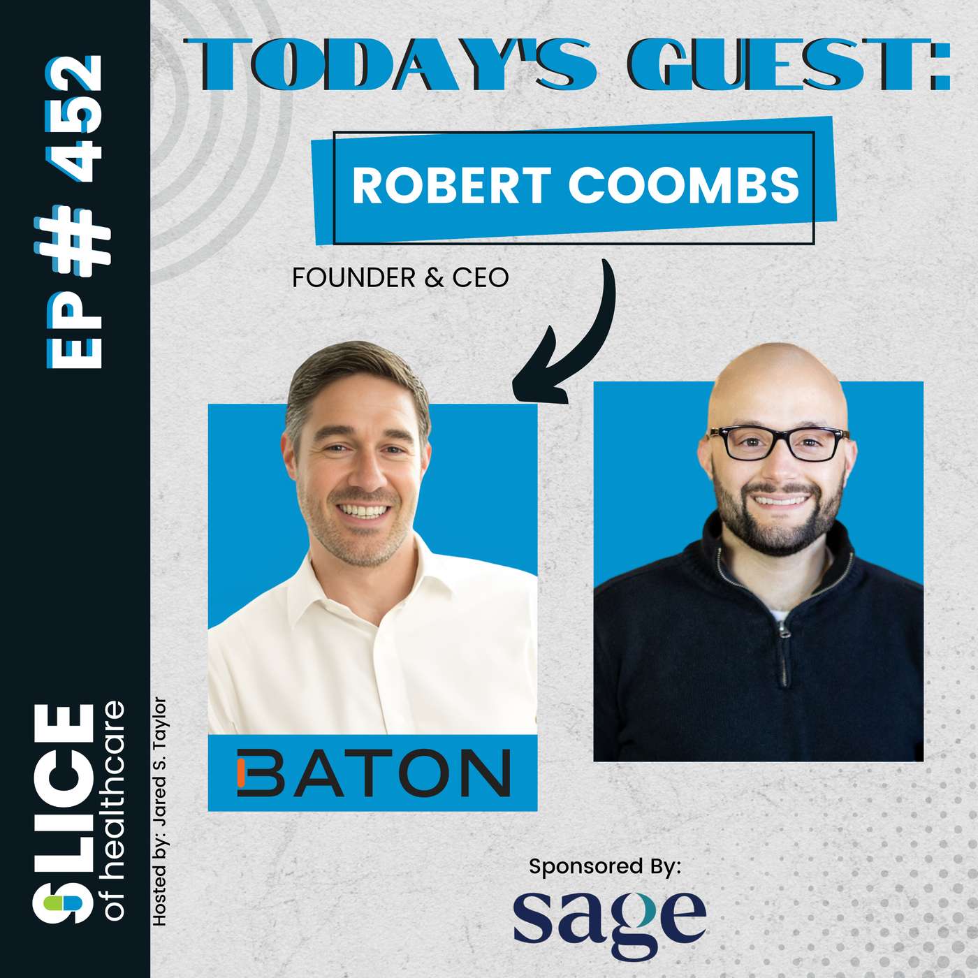 #452 - Robert Coombs, Founder & CEO at Baton Health
