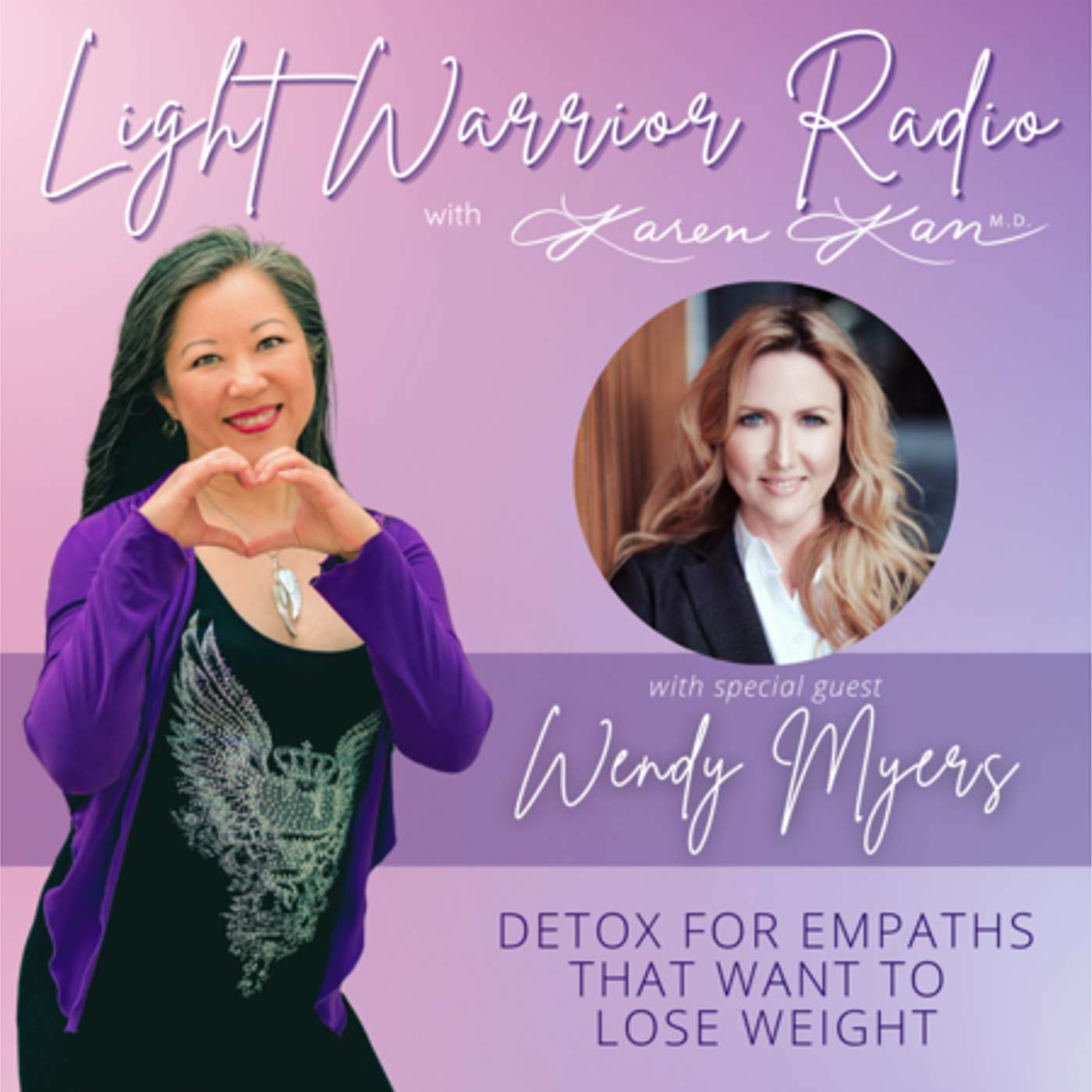 Detox for Empaths That Want to Lose Weight with Wendy Myers episode artwork