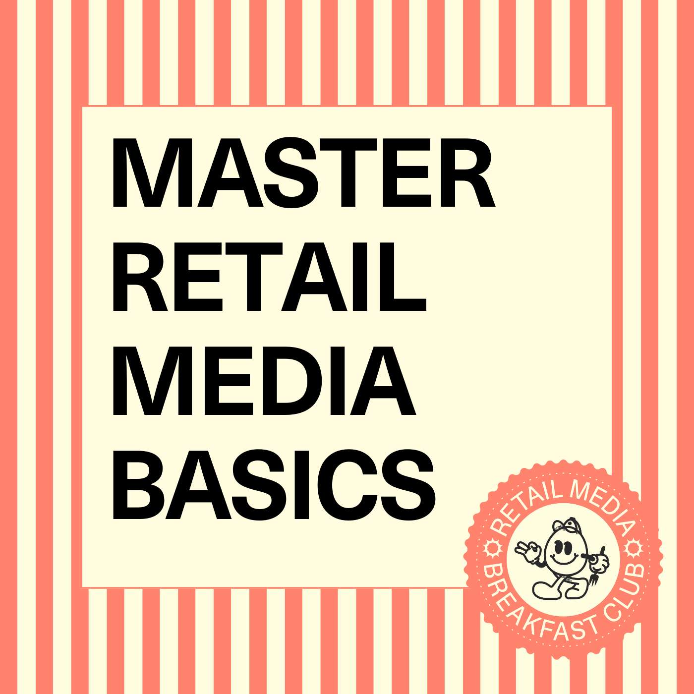 Retail Media Breakfast Club