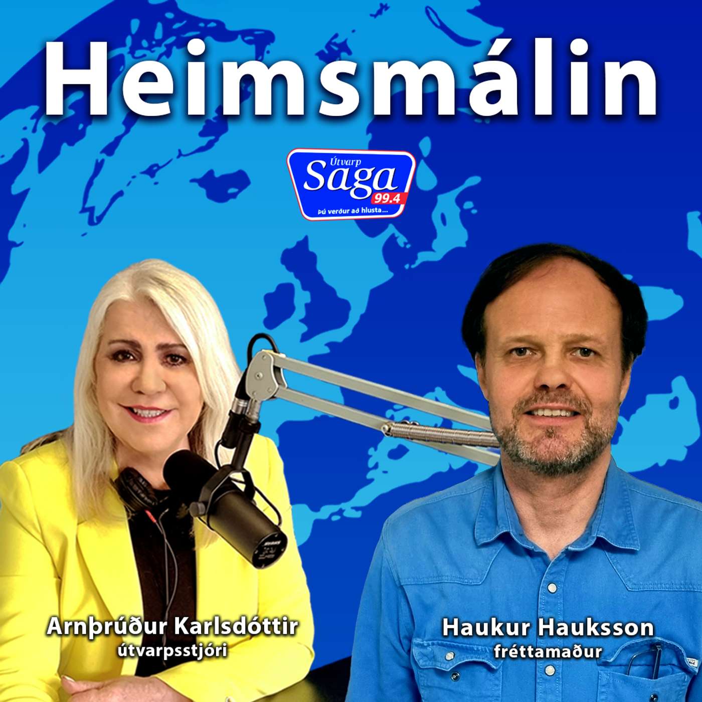 Arnþrúður Karlsdóttir og Haukur Hauksson