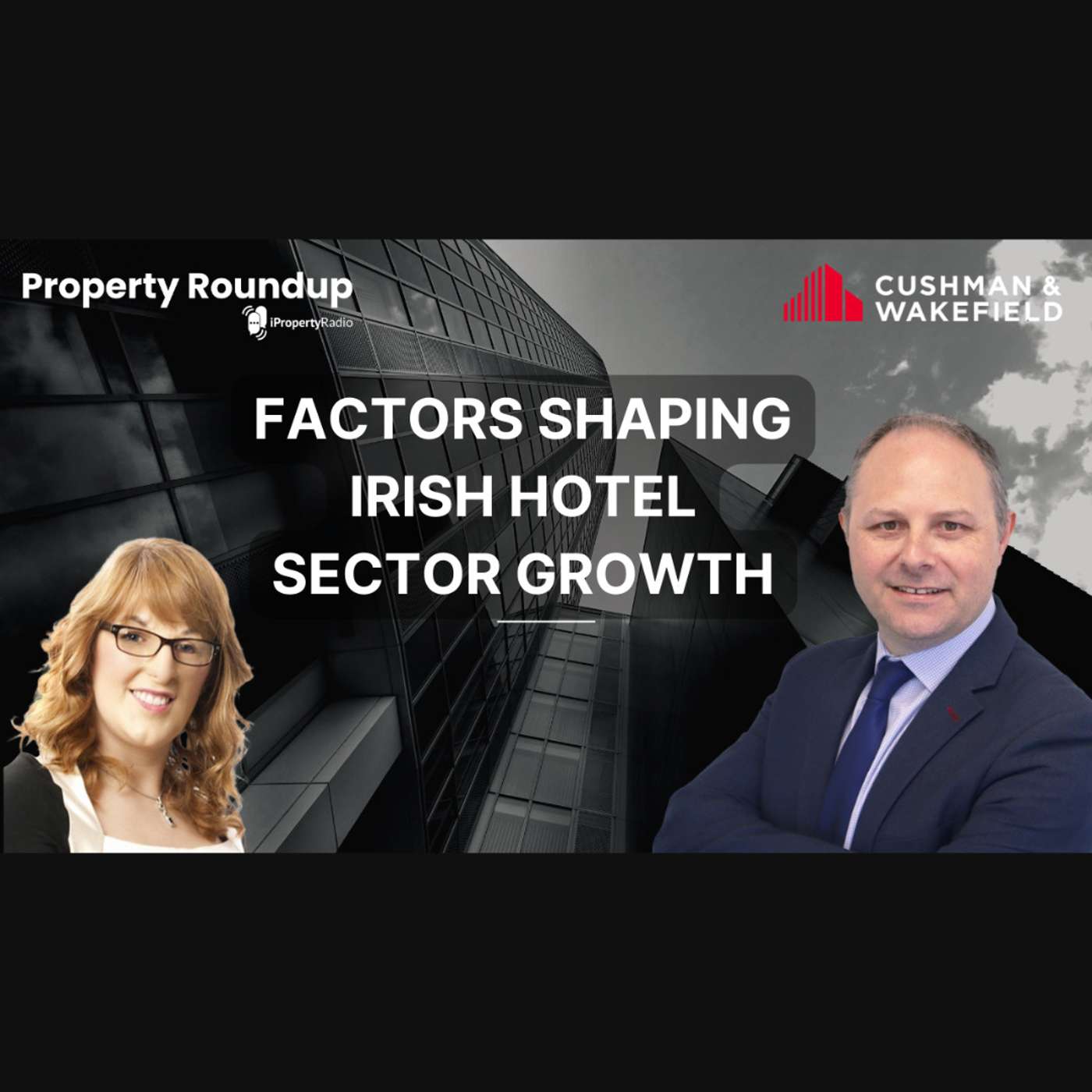 Factors Shaping Irish Hotel Sector Growth episode artwork