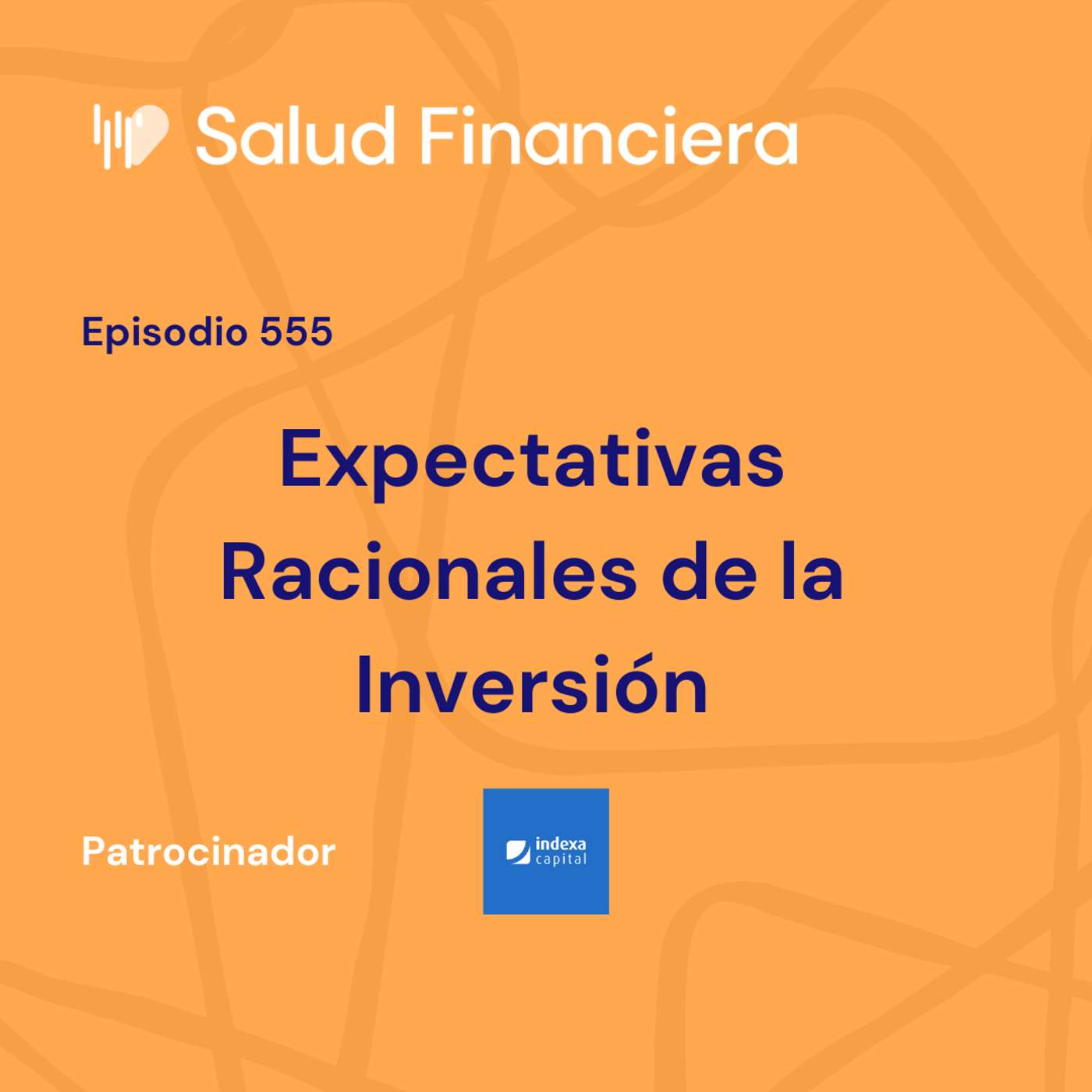 #555- Lo que aprendí del libro Expectativas Racionales de la Inversión