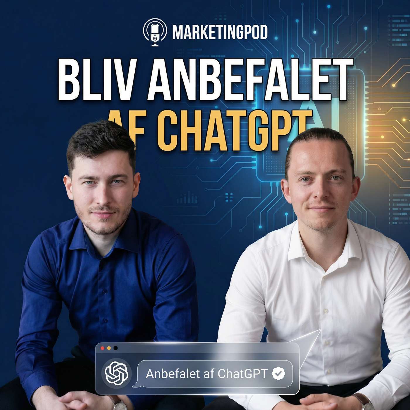 ChatGPT anbefaler din virksomhed, når du har hørt den her episode (GEO)