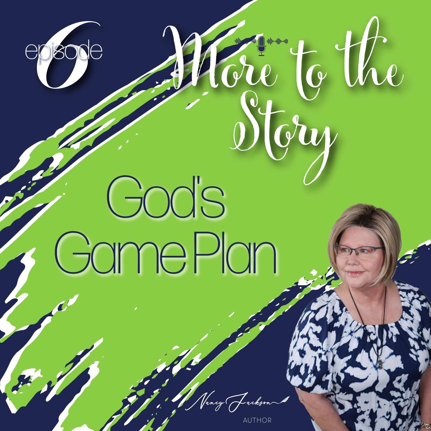 More to the Story - God's Game Plan - Episode 6