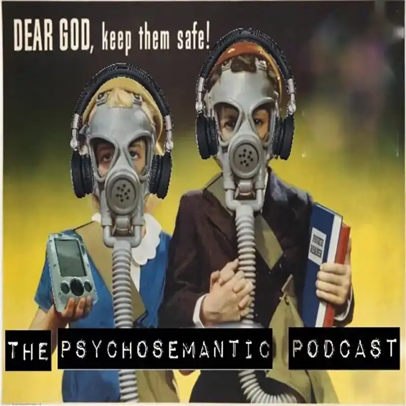 The Psychosemantic Podcast EP 22: The Devil’s Rejects (The Lost Vice Abbess Commentary )