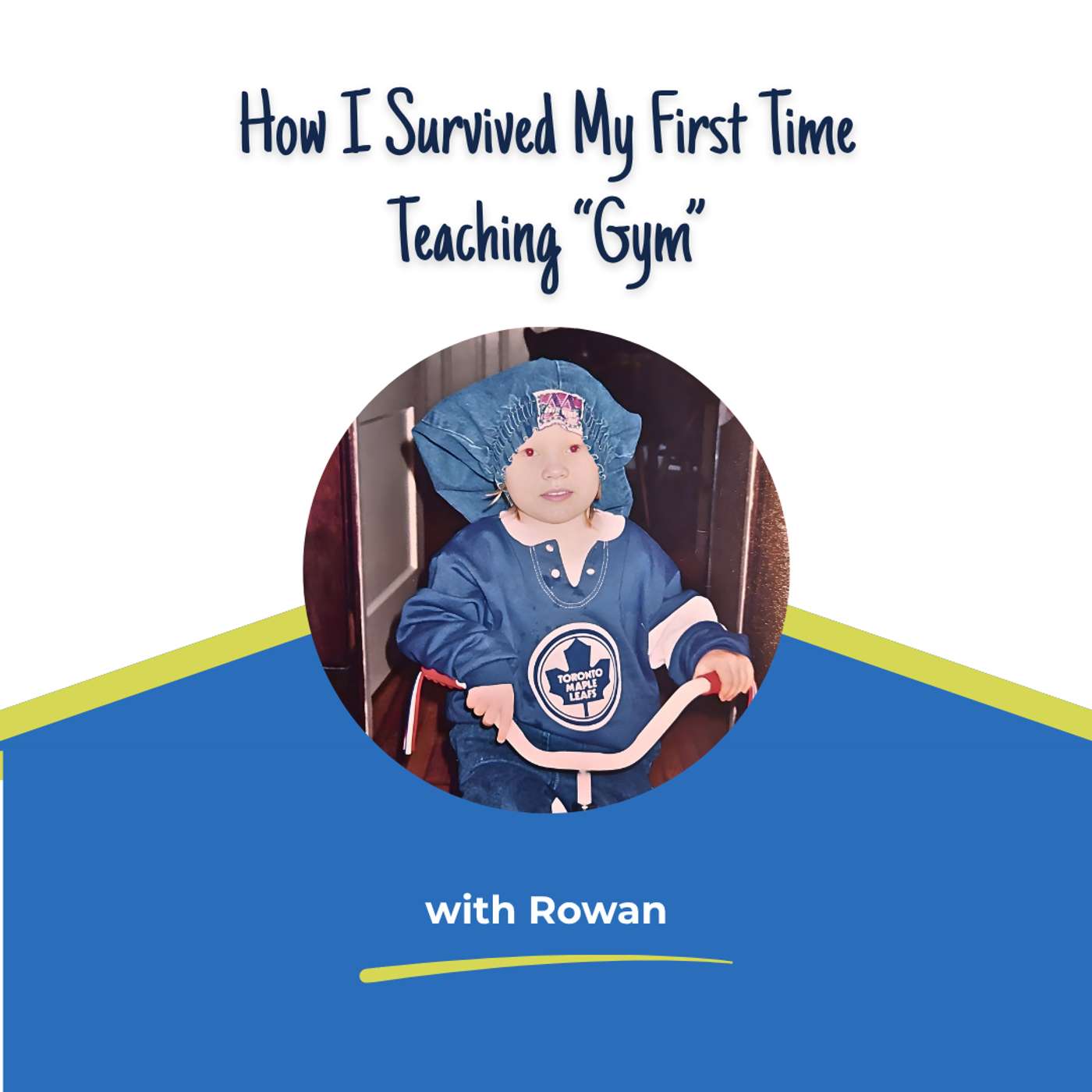 How I Survived My First Time Teaching "Gym" episode artwork