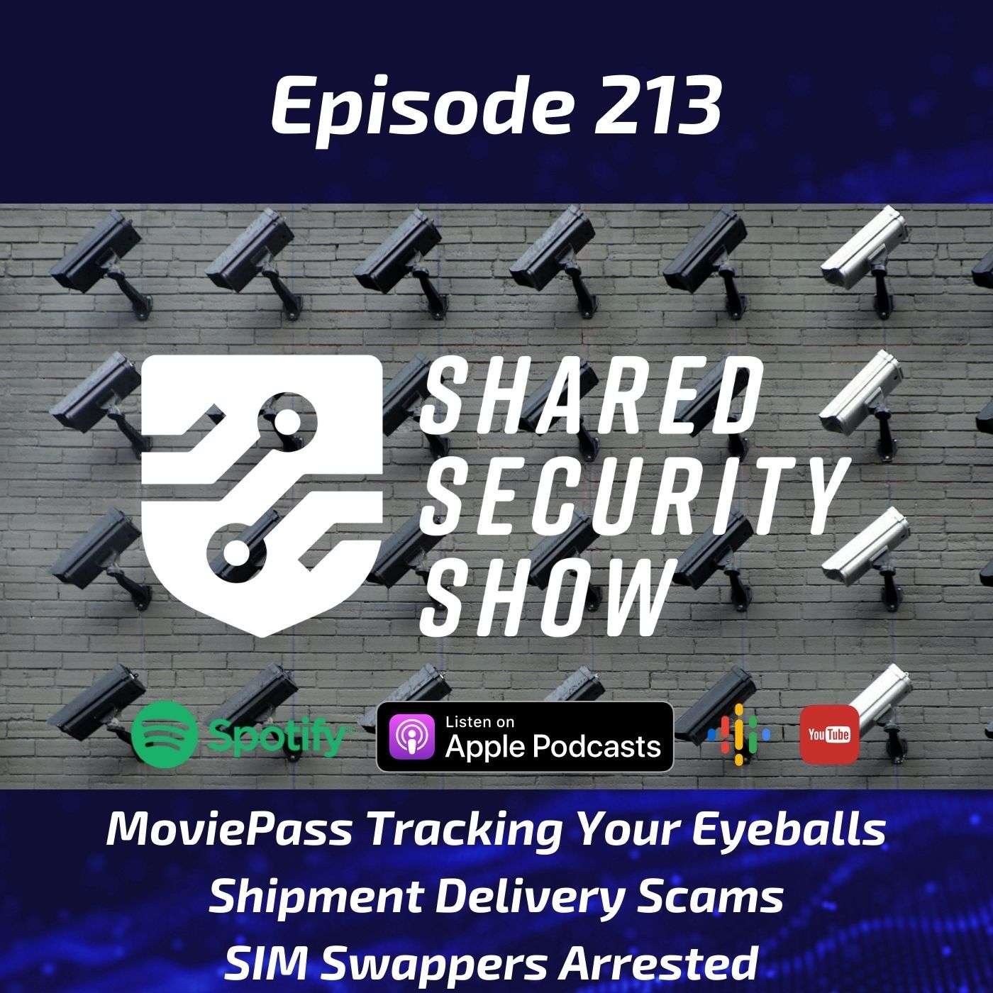MoviePass Tracking Your Eyeballs, Shipment Delivery Scams, SIM Swappers Arrested episode artwork