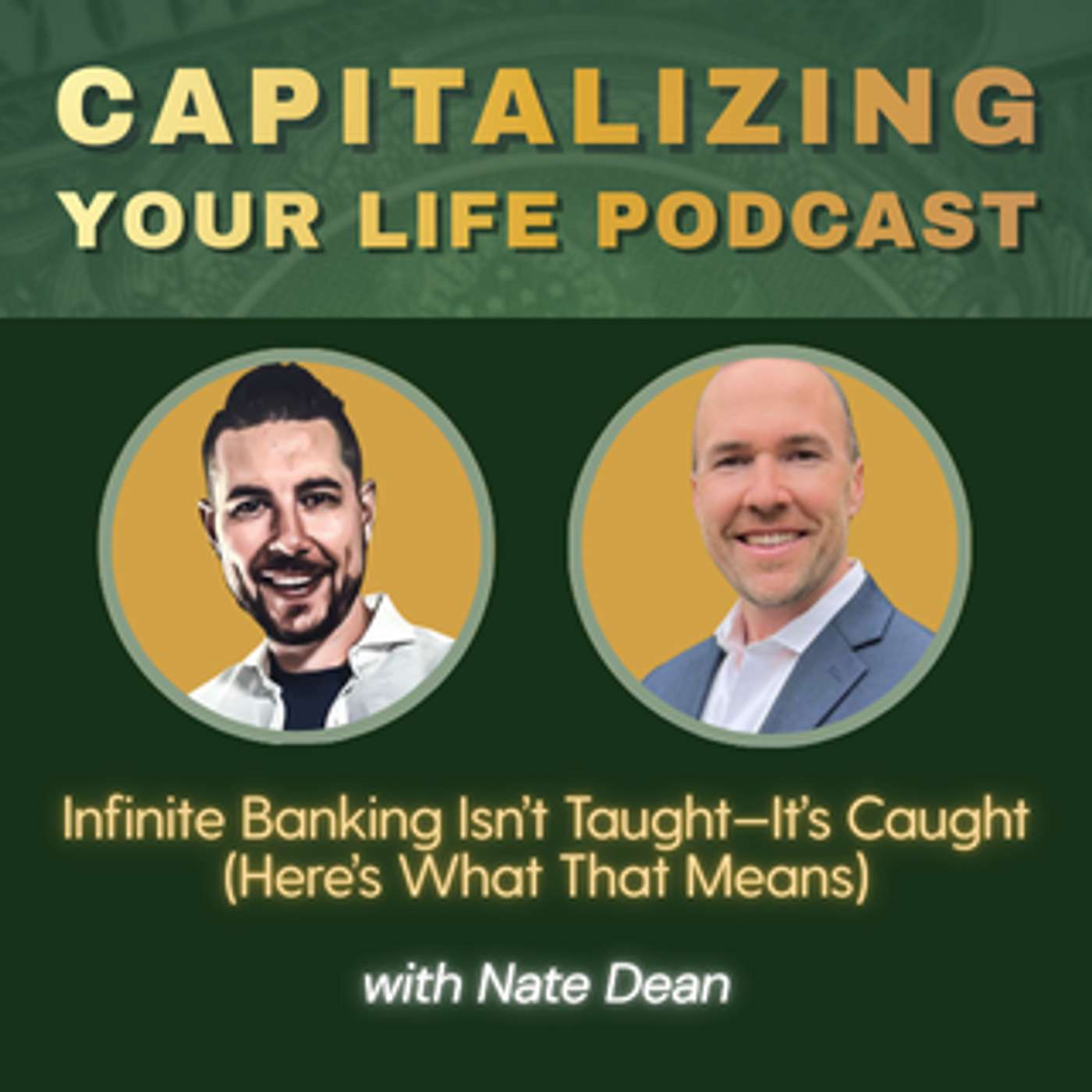 Infinite Banking Isn’t Taught—It’s Caught (Here’s What That Means) Infinite Banking Isn’t Taught—It’s Caught (Here’s What That Means)