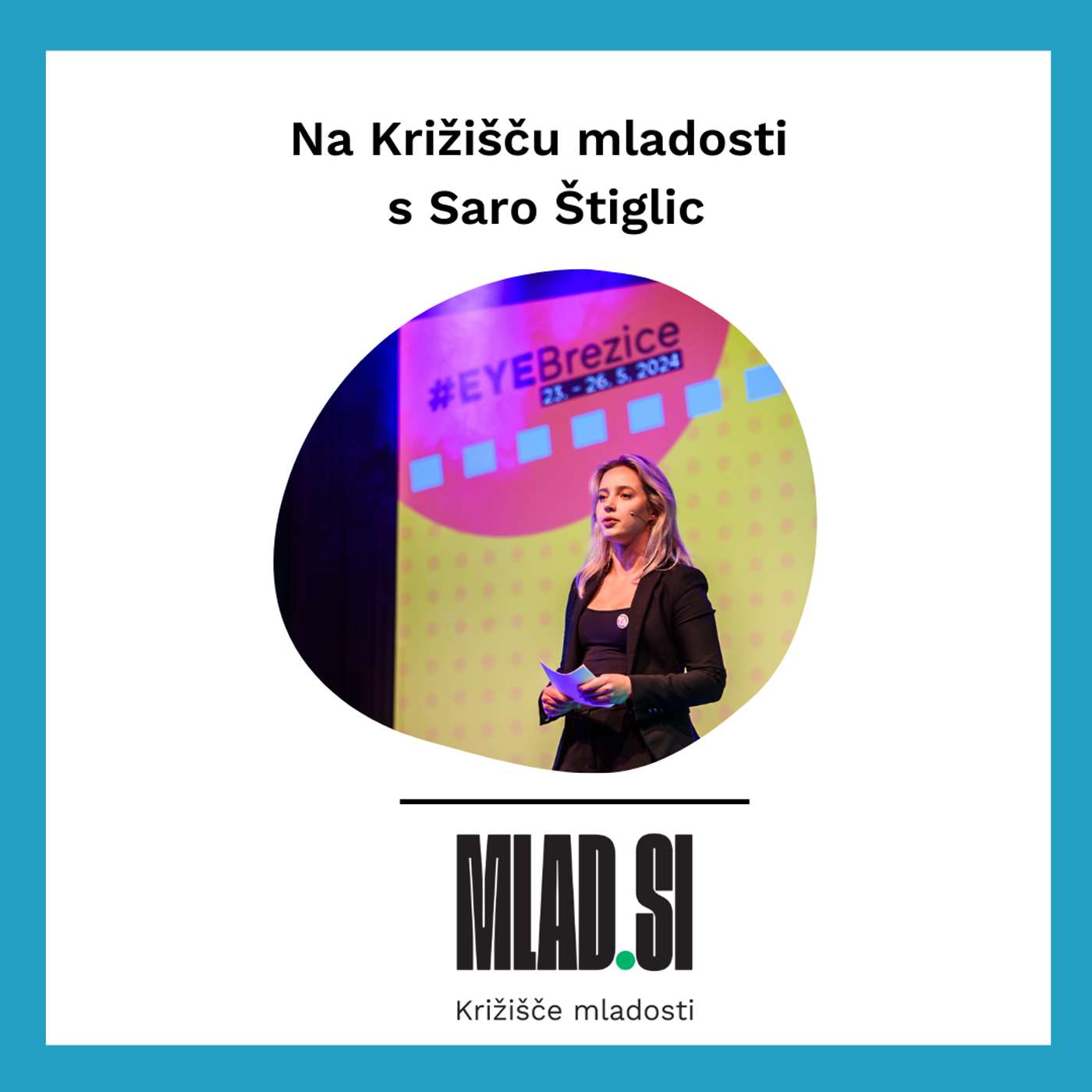 Na Križišču mladosti s Saro Štiglic