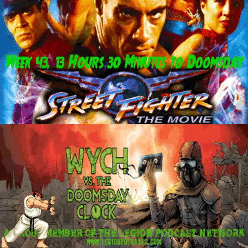 Wych Vs. The Doomsday Clock: Week #43, 13 Hours 30 Minutes to Doomsday – Coke Fighter Alpha