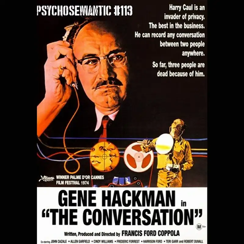 The Psychosemantic Podcast EP 113: The Conversation