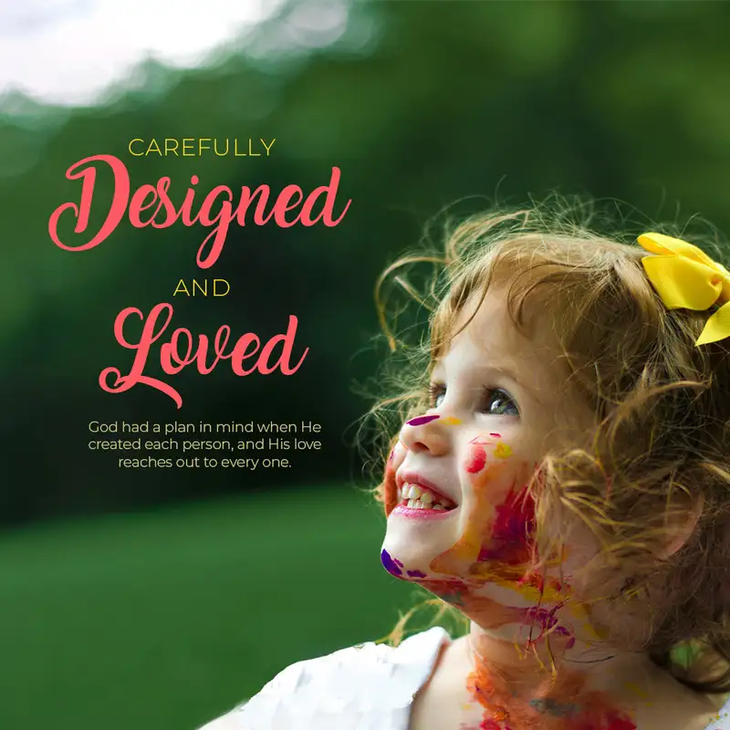 Carefully Designed and Loved