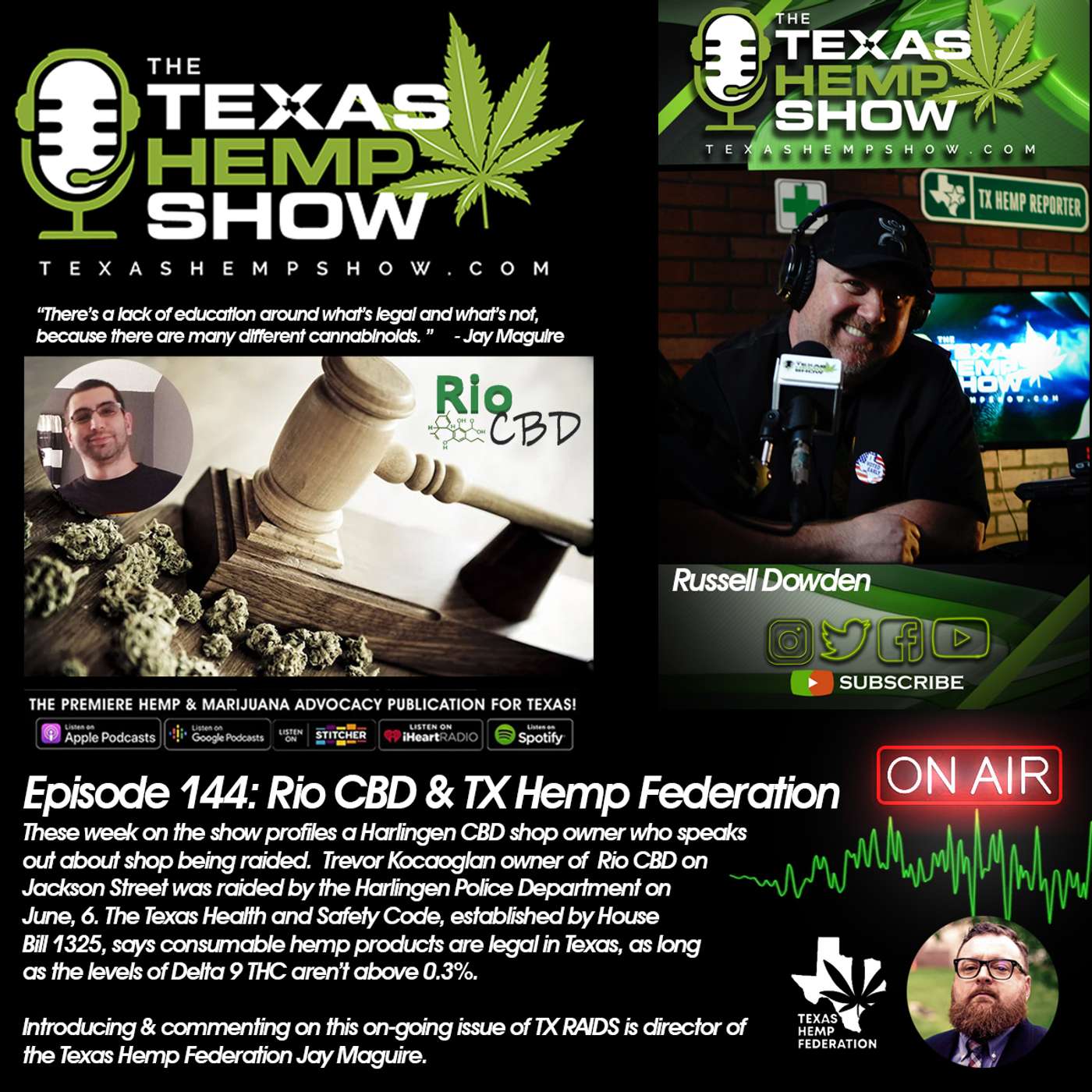 Episode # 144 - "RAIDED" Trevor of Rio CBD & TX Hemp Fed. episode artwork