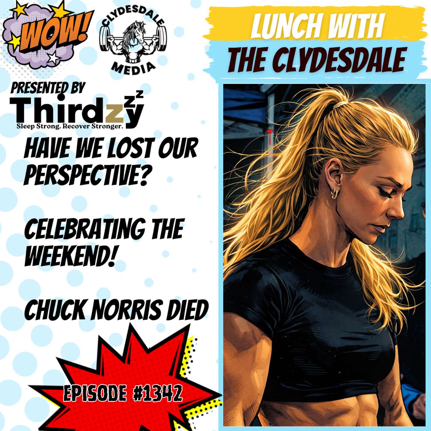 Lunch with the Clydesdale - Let's Get Done with the Week!!!