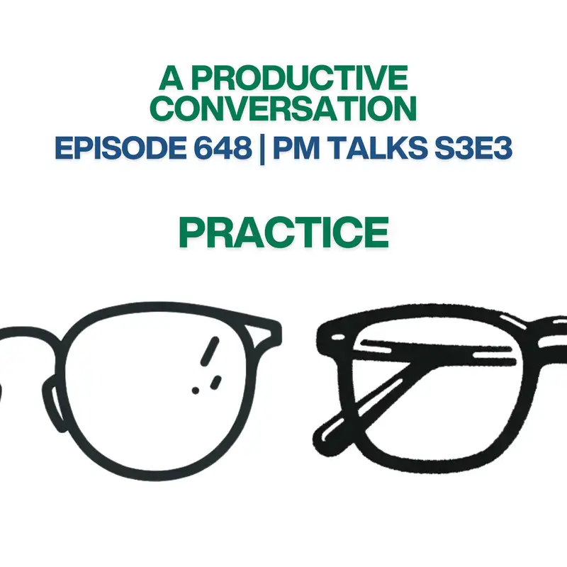 Why Practice Matters More Than Results (PM Talks S3E3)