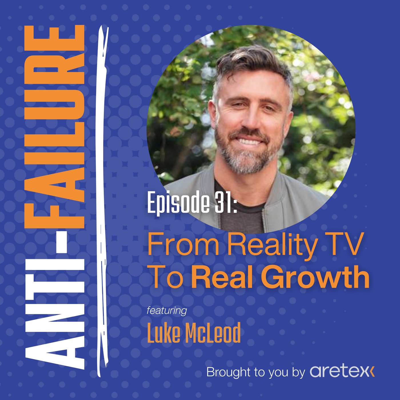 From Reality TV To Real Growth: Luke McLeod’s Unconventional Road To Enlightenment