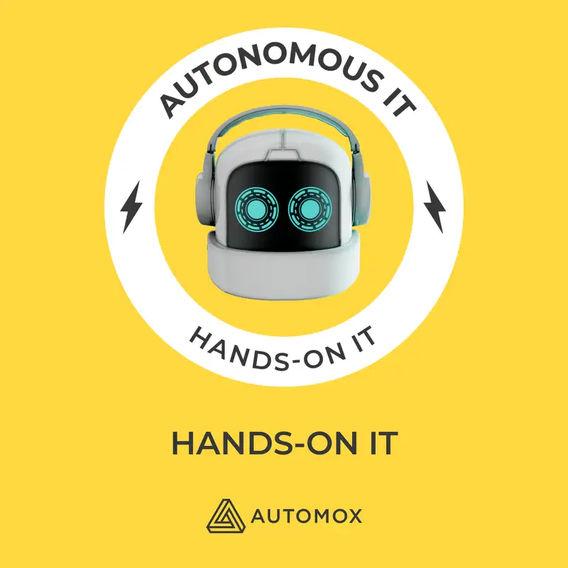 Hands-On IT – Automation 101, E02