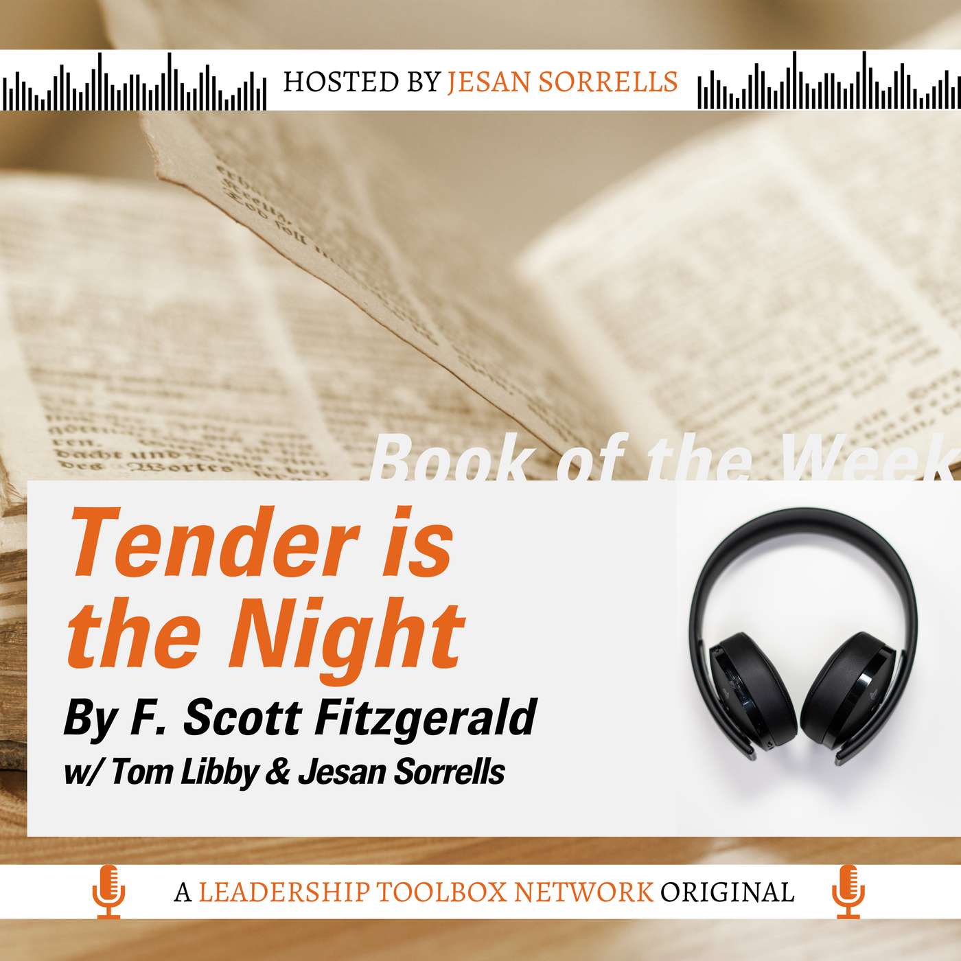 Tender is the Night by F. Scott Fitzgerald - Part Two w/Tom Libby