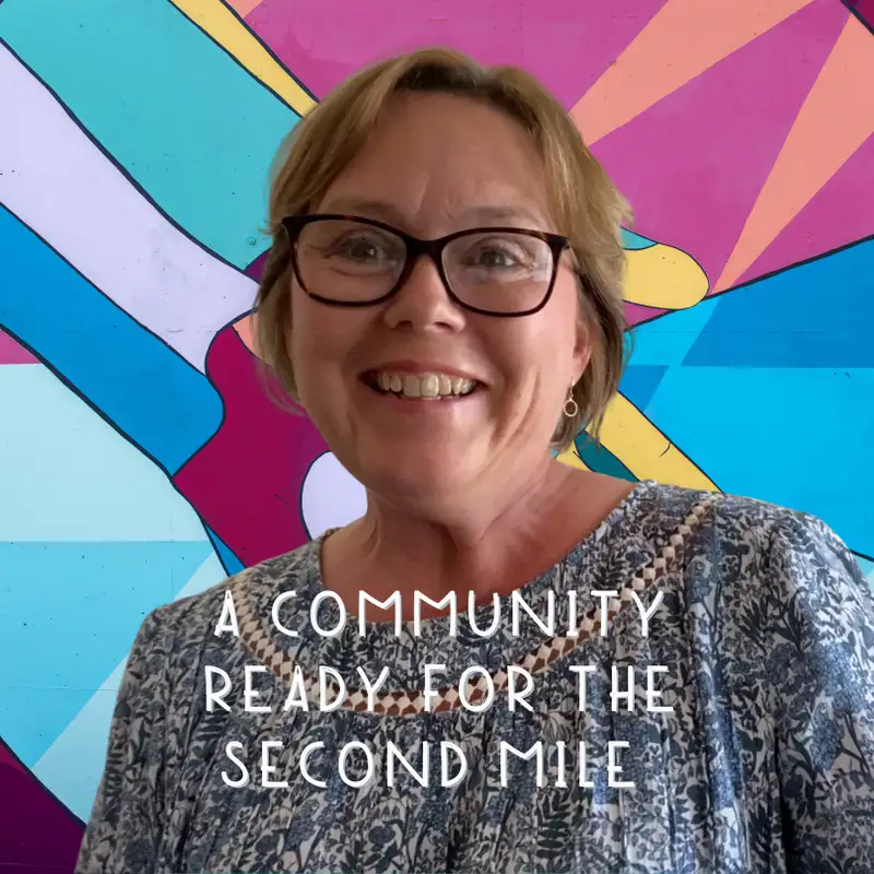 Debora Lyon: A community ready for the second mile