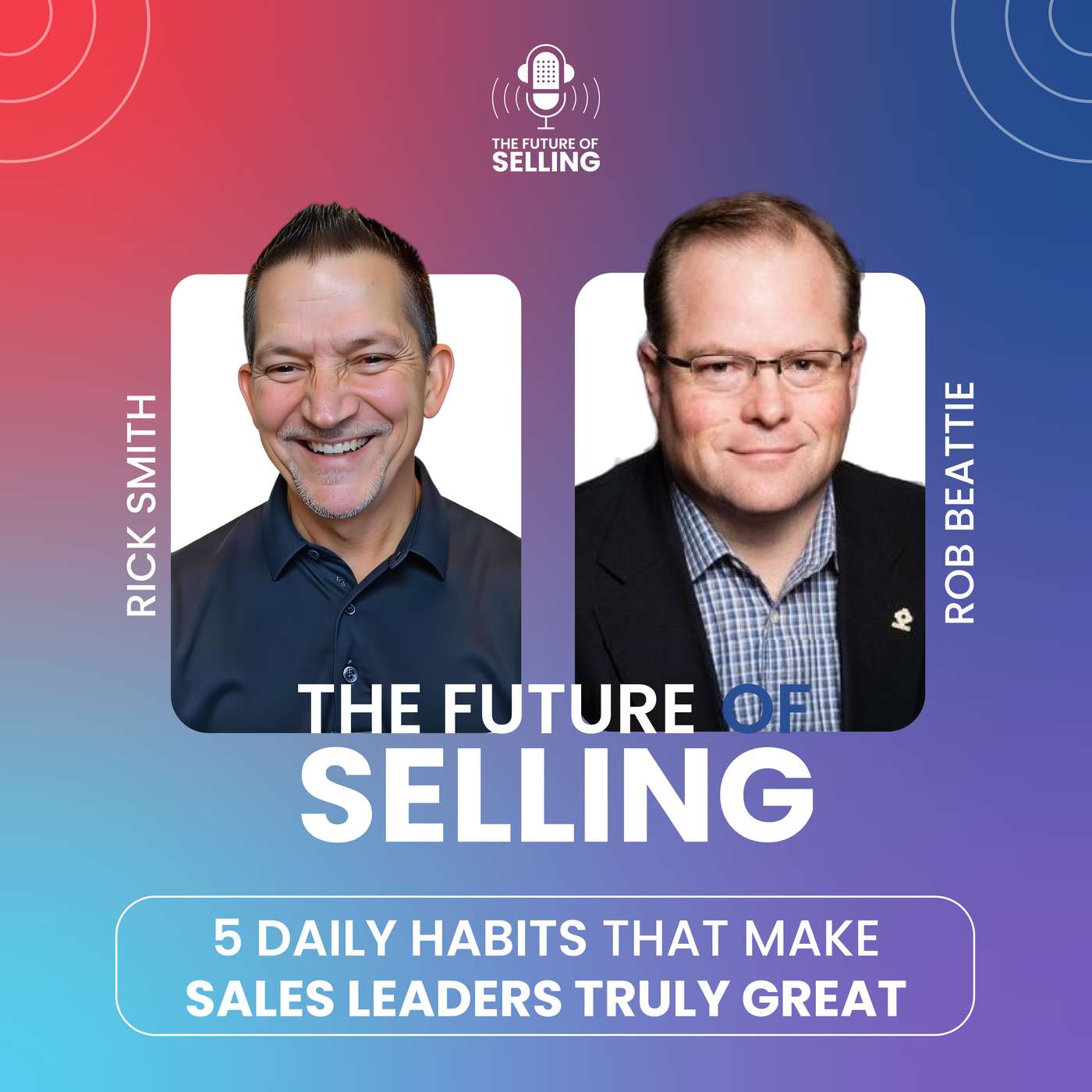 5 Daily Habits That Make Sales Leaders Truly Great | TFOS 26 episode artwork