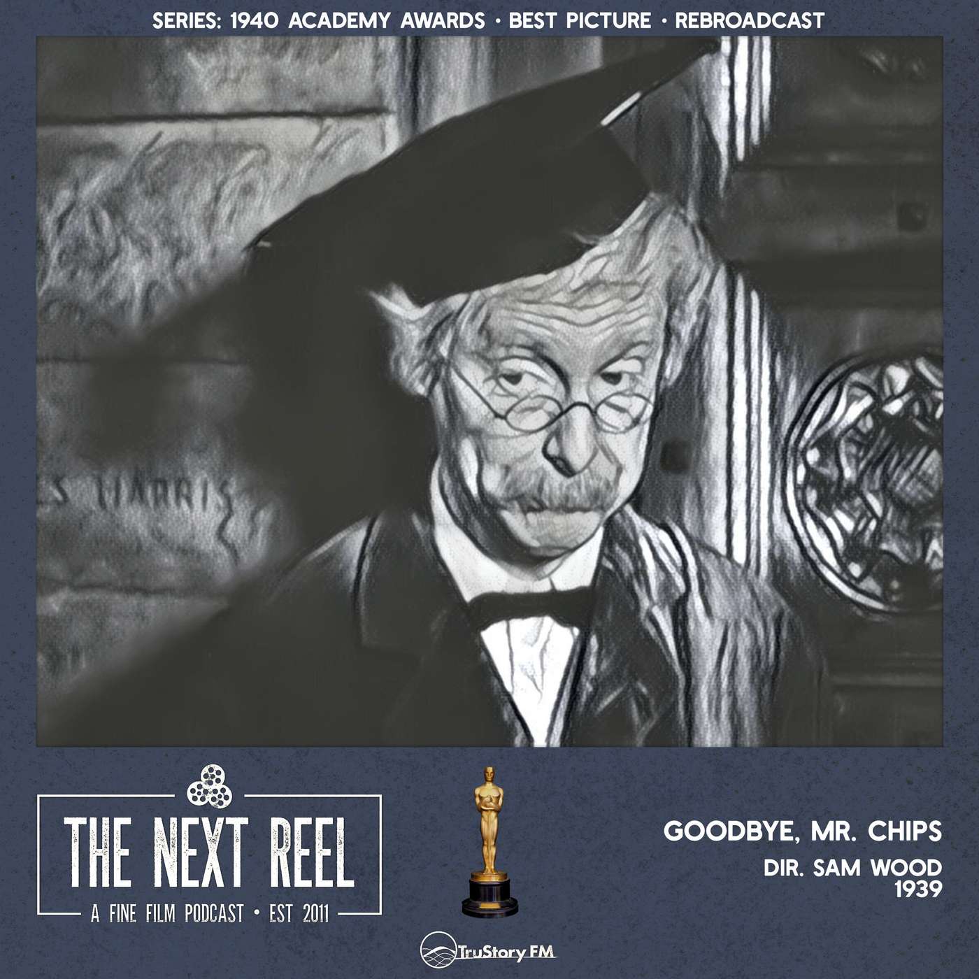 Goodbye, Mr. Chips • Rebroadcast • The Next Reel episode artwork