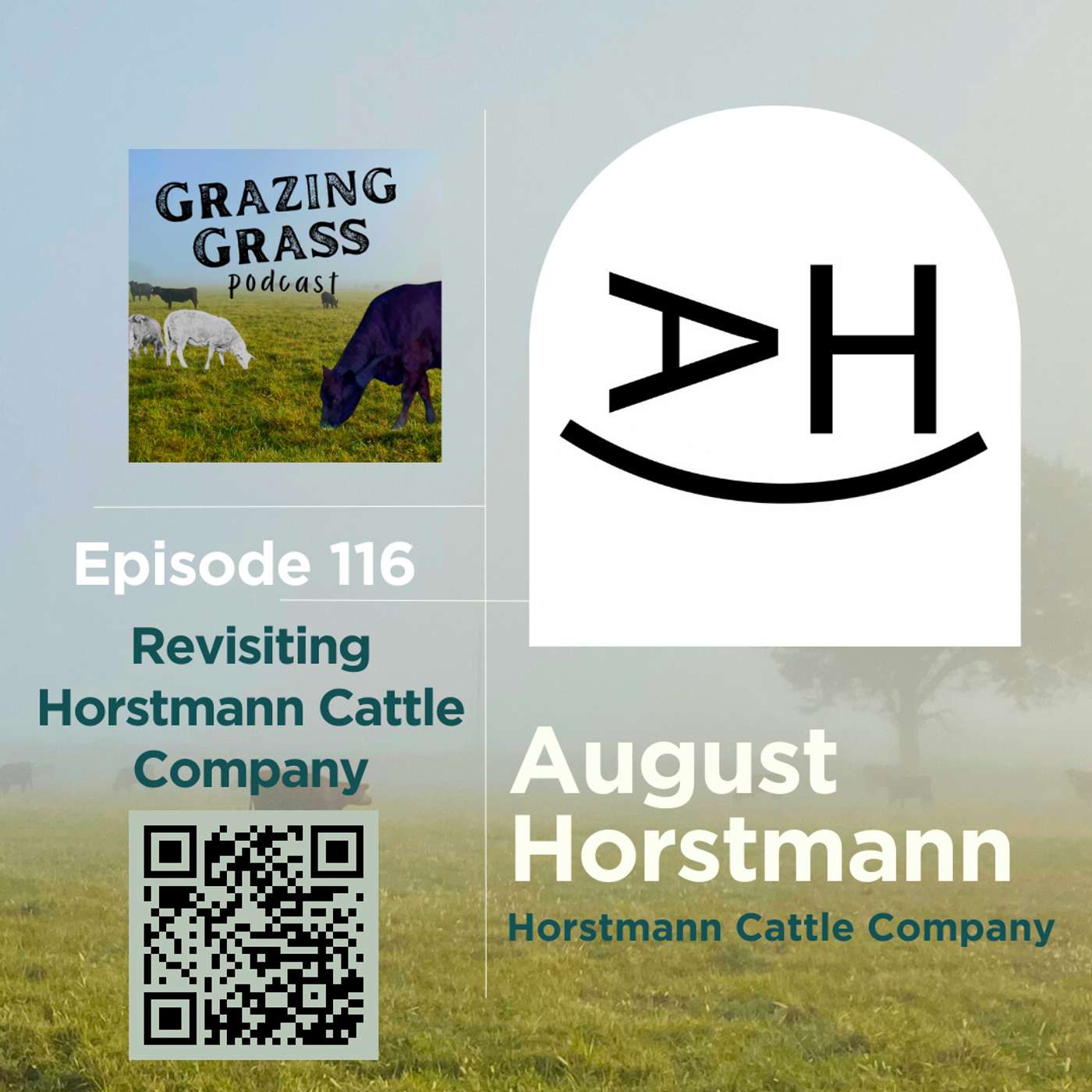 e116. Revisiting Horstmann Cattle Company with August Horstmann