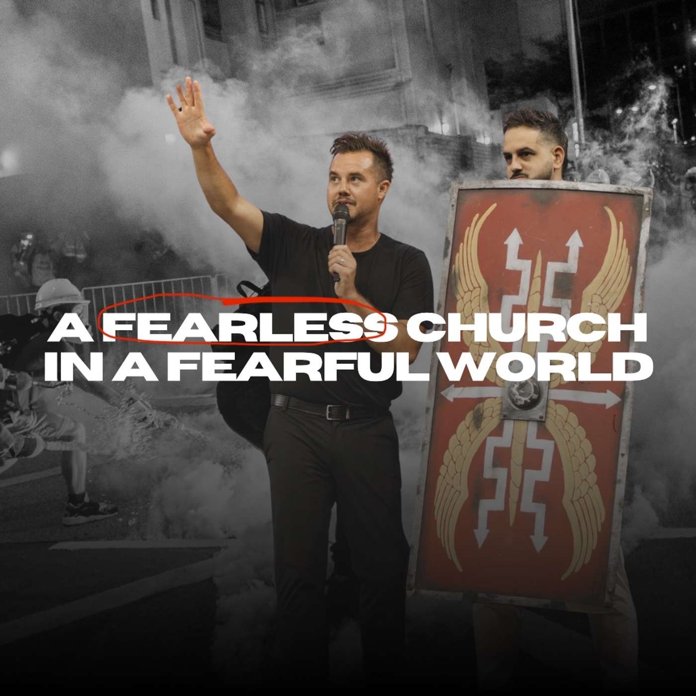 A FEARLESS CHURCH IN A FEARFUL WORLD | PAUL DAUGHERTY | EPHESIANS 6:10-20