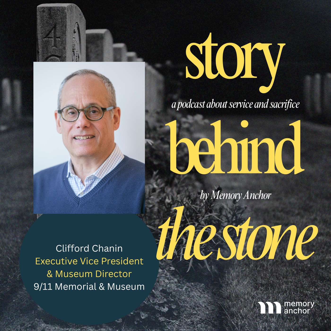 Clifford Chanin (9/11 Memorial & Museum) - Building a Sacred Legacy from Ground Zero episode artwork