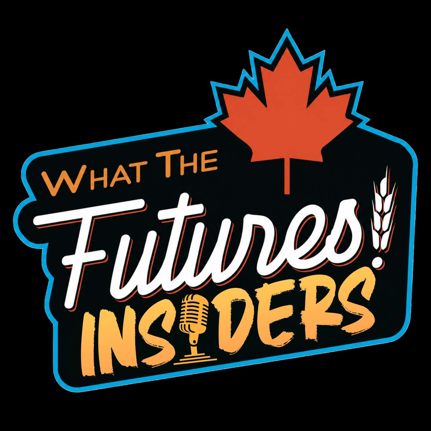 What the Futures - INSIDERS