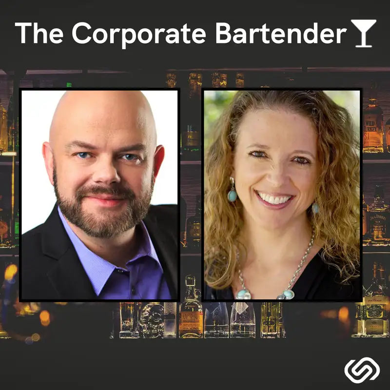 The Corporate Bartender - Building Developing & Deepening Connection in Crazy Times
