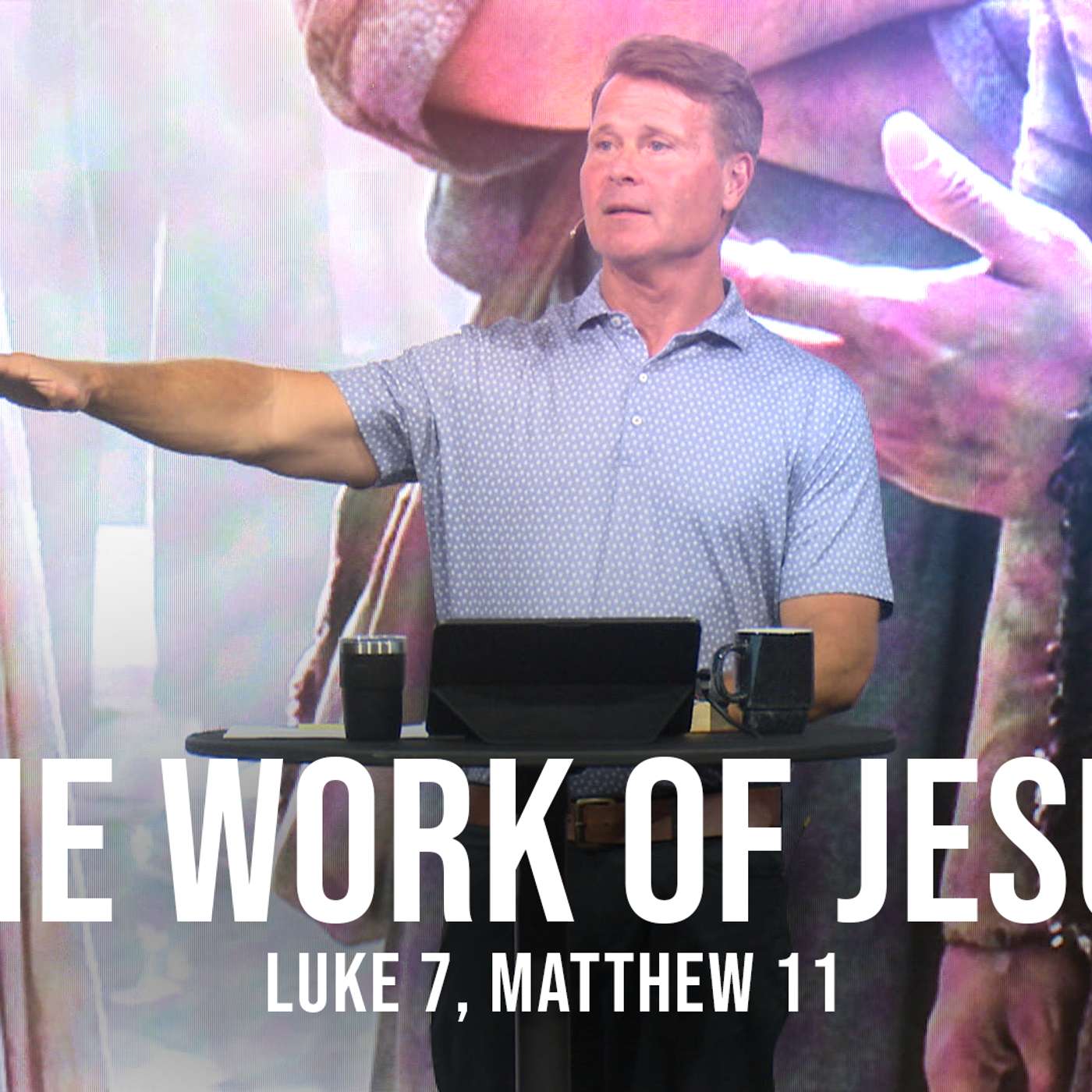 The Work of Jesus episode artwork