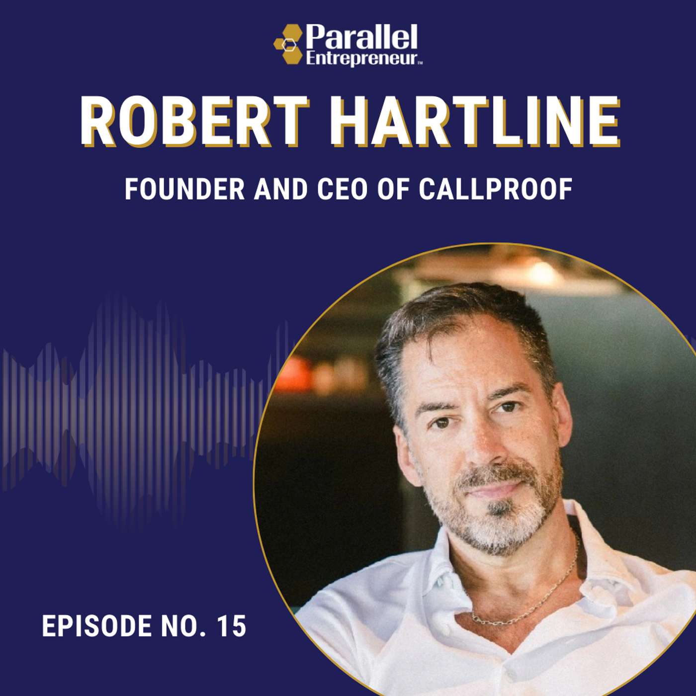 The Human Side of Hustle Ft Robert Hartline