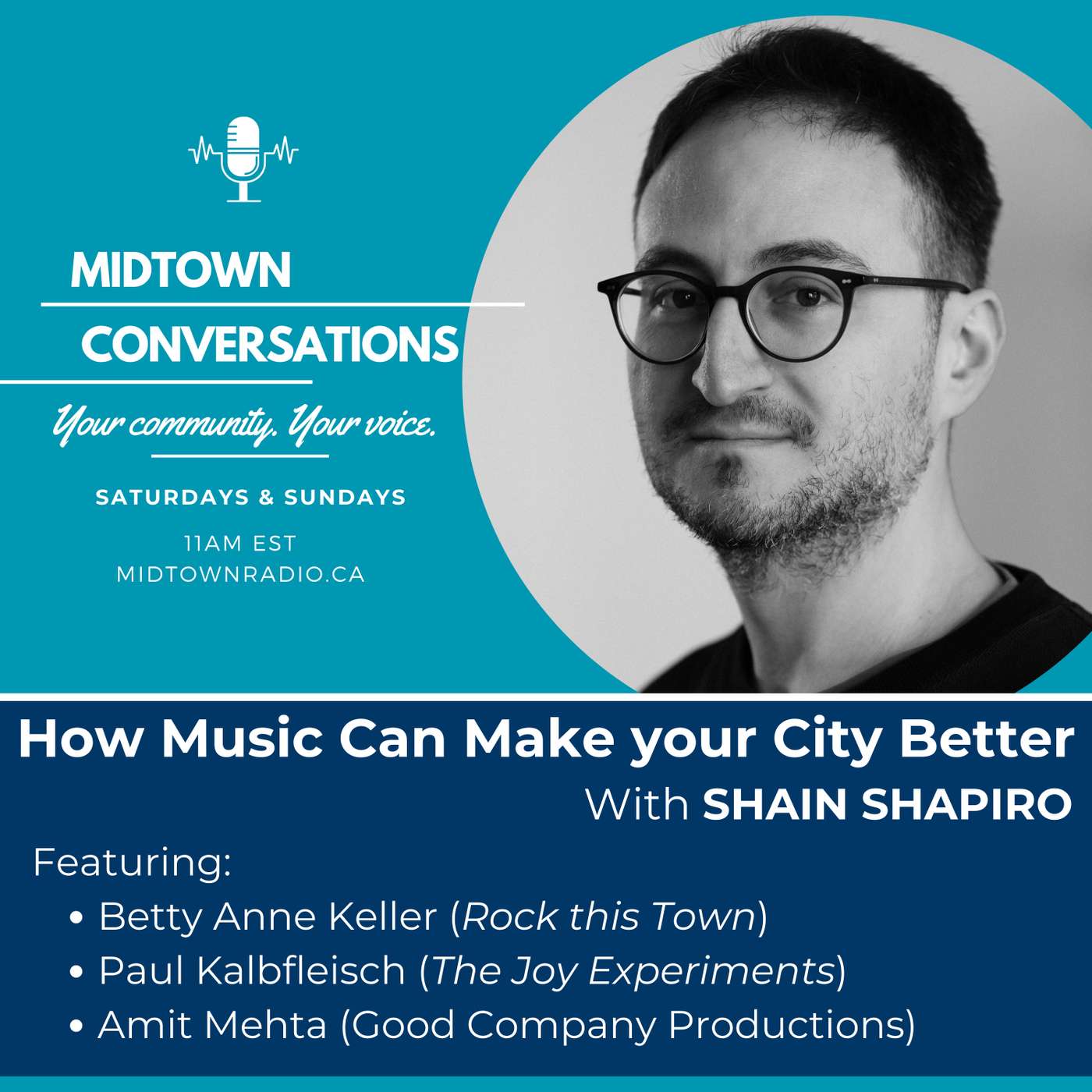 Midtown Conversations: Shain Shapiro on how music can make cities better episode artwork