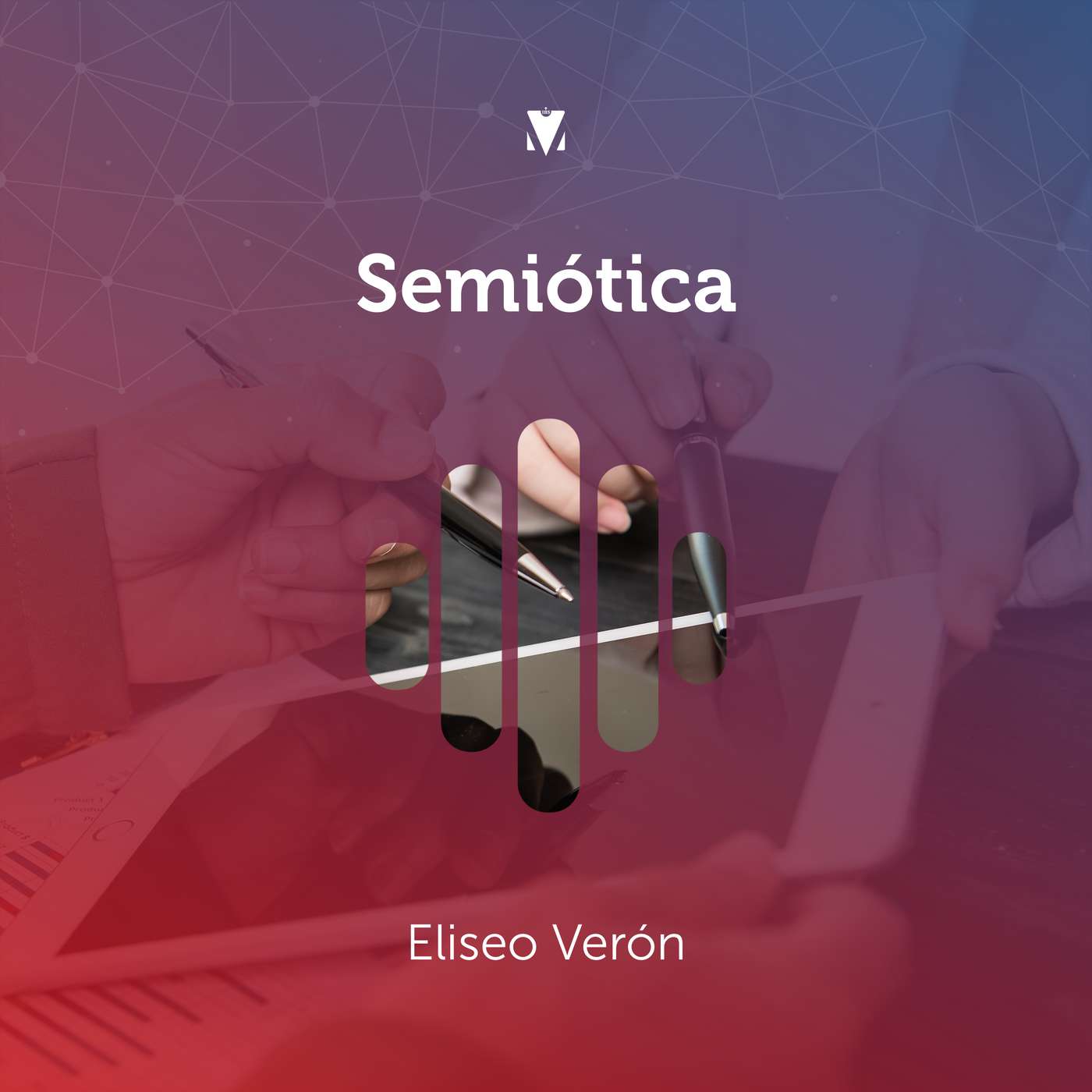 6 - SEMIÓTICA: Eliseo Verón episode artwork