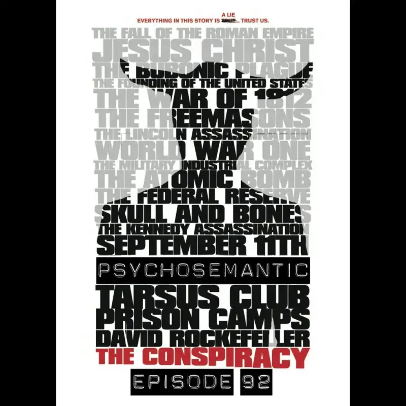 The Psychosemantic Podcast EP 92: The Conspiracy (2012)